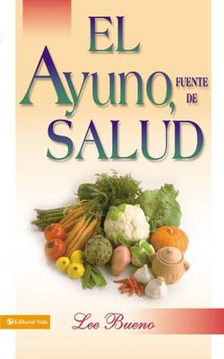 Cover of El Ayuno, Fuente De Salud