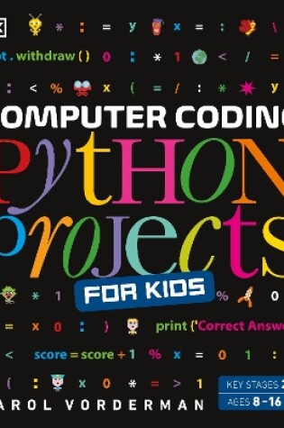 Cover of Computer Coding Python Projects for Kids