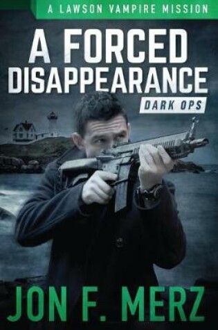 Cover of A Forced Disappearance