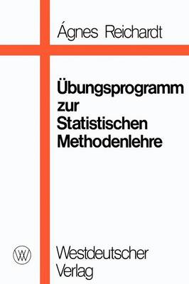 Cover of Ubungsprogramm Zur Statistischen Methodenlehre