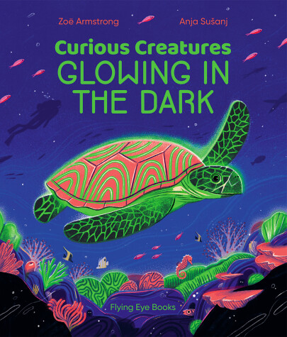 Cover of Curious Creatures Glowing In The Dark