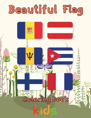 Book cover for Beautiful Flag Coloring Book kids