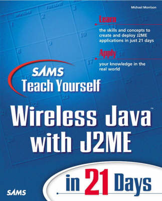 Book cover for Sams Teach Yourself Wireless Java with J2ME in 21 Days