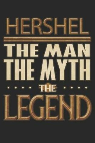 Cover of Hershel The Man The Myth The Legend