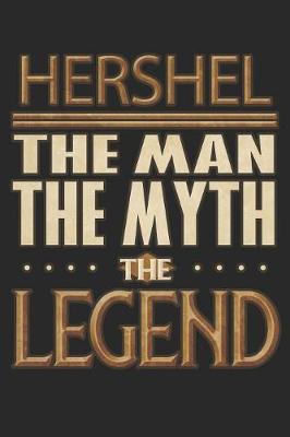 Cover of Hershel The Man The Myth The Legend