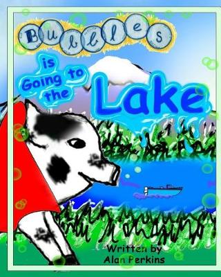 Book cover for Bubbles is Going to the Lake