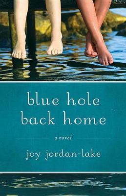 Book cover for Blue Hole Back Home