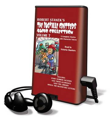 Book cover for The Bugville Critters Audio Collection, Volume 7