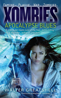 Book cover for Xombies: Apocalypse Blues
