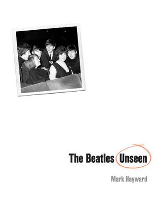 Book cover for The Beatles Unseen