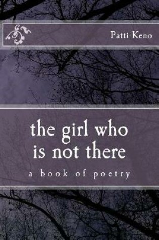 Cover of The Girl Who Is Not There