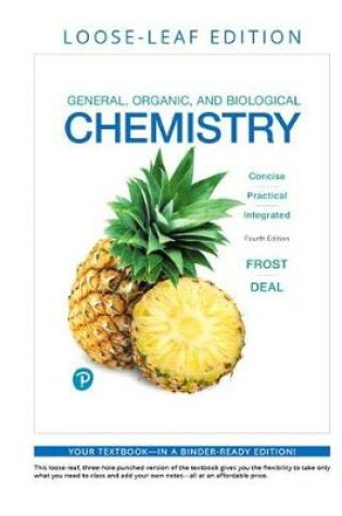 Cover of General, Organic, and Biological Chemistry, Loose-Leaf Plus Mastering Chemistry with Pearson Etext -- Access Card Package