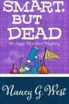 Book cover for Smart, But Dead