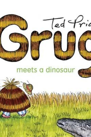 Cover of Grug Meets a Dinosaur
