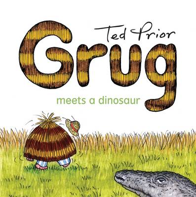 Book cover for Grug Meets a Dinosaur