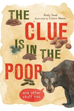 Cover of The Clue Is in the Poop