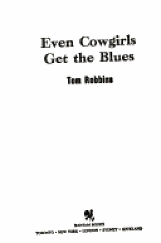 Cover of Even Cowgirls Get the Blues