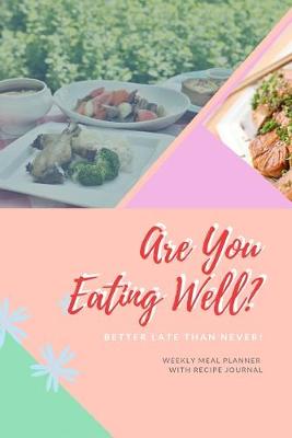 Book cover for Are You Eating Well?