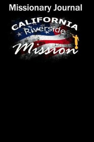 Cover of Missionary Journal California Riverside Mission