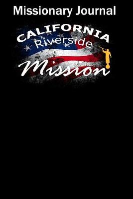 Book cover for Missionary Journal California Riverside Mission