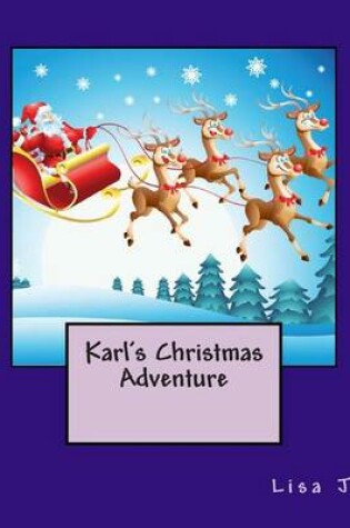 Cover of Karl's Christmas Adventure