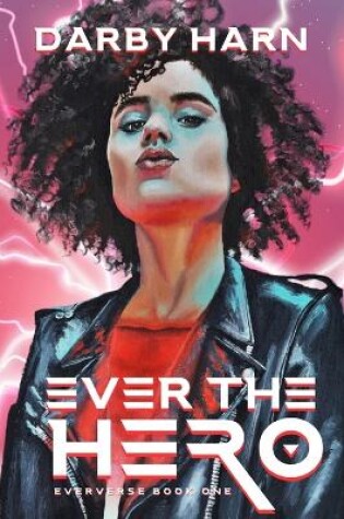 Cover of Ever The Hero