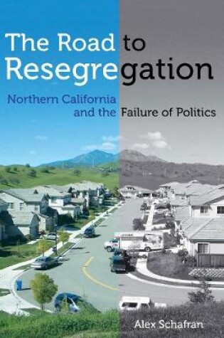 Cover of The Road to Resegregation
