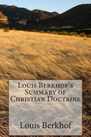 Cover of Louis Berkhof's Summary of Christian Doctrine