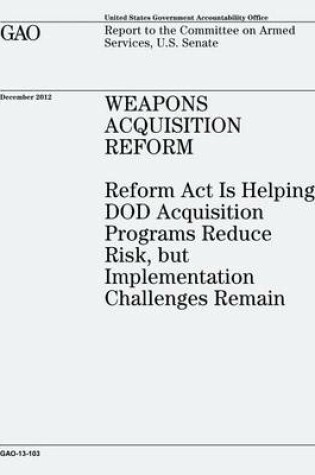 Cover of Weapons Acquisition Reform