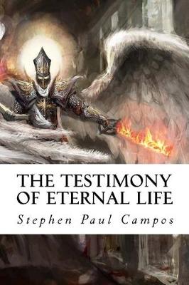 Book cover for The Testimony of Eternal Life