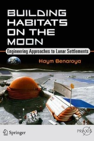 Cover of Building Habitats on the Moon