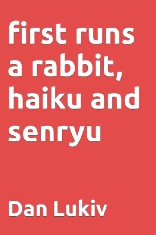 Cover of first runs a rabbit, haiku and senryu