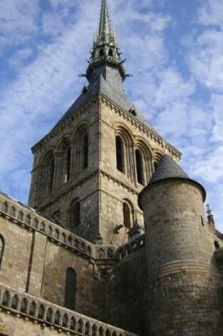 Cover of Spires of Mont Saint-Michel in Normandy, France Journal