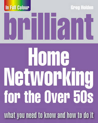 Book cover for Brilliant Home Networking for the Over 50s