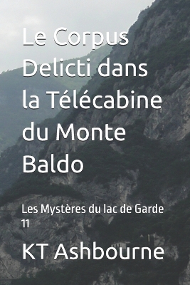 Book cover for Le Corpus Delicti dans la T�l�cabine du Monte Baldo