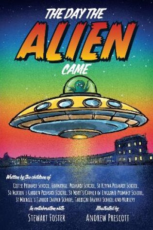 Cover of The Day The Alien Came