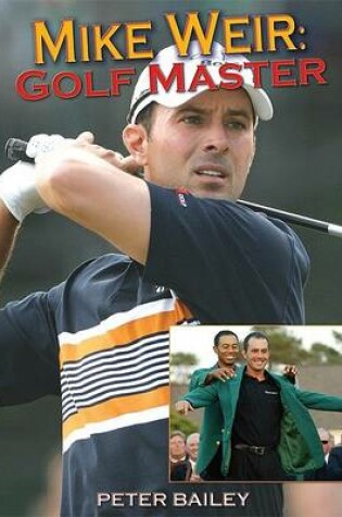 Cover of Mike Weir: Golf Master