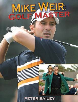 Book cover for Mike Weir: Golf Master