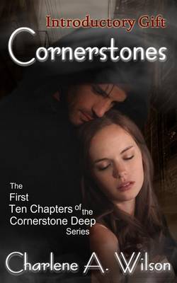Cornerstones by Charlene a Wilson