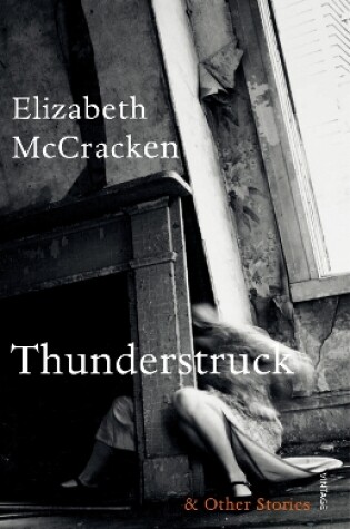 Cover of Thunderstruck & Other Stories