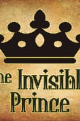 Cover of The Invisible Prince