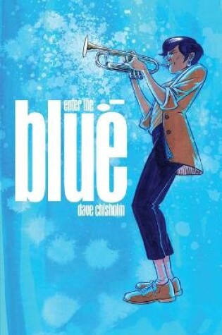 Cover of Enter the Blue