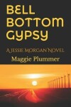 Book cover for Bell-Bottom Gypsy