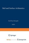 Book cover for Ball and Surface Arithmetics