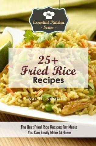 Cover of 25+ Fried Rice Recipes