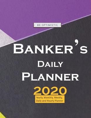 Book cover for Banker's Daily Planner 2020