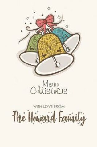 Cover of Merry Christmas with Love from the Howard Family