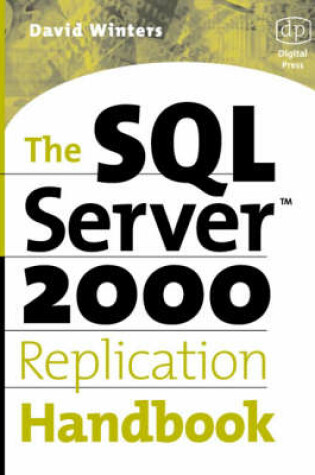 Cover of SQL Server 2000 Replication Handbook