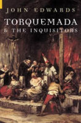 Book cover for Torquemada and the Inquisitors