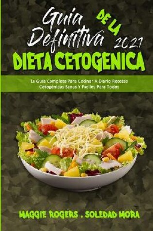 Cover of Guia Definitiva De La Dieta Cetogenica 2021